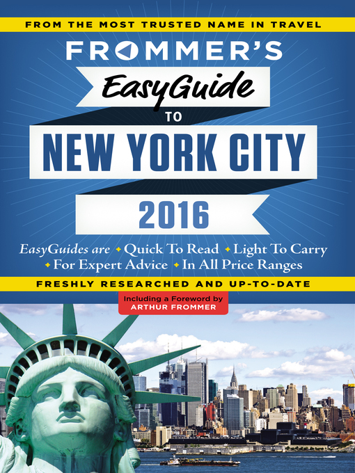 Title details for Frommer's EasyGuide to New York City 2016 by Pauline Frommer - Available